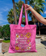 Where the Flowers Meet the Ocean Tote